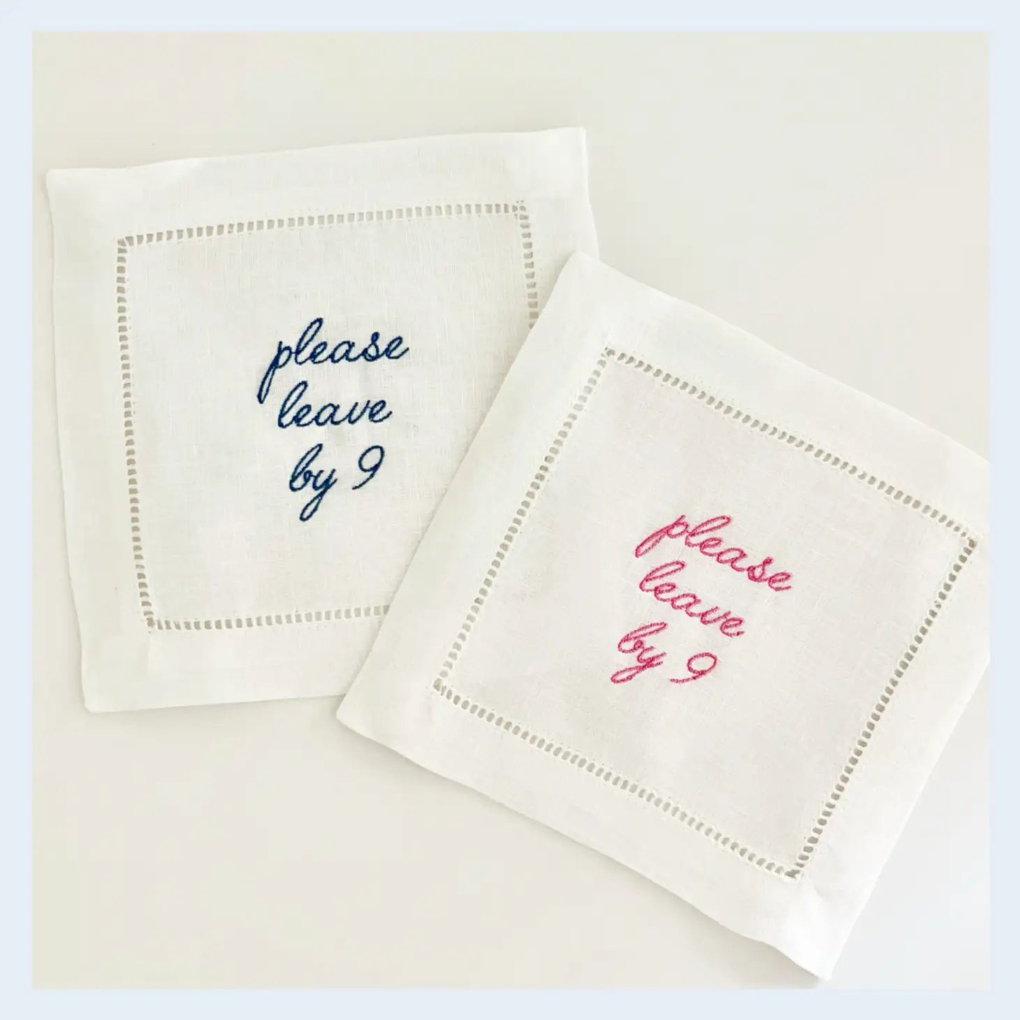 Please Leave By 9 Cocktail Napkins
