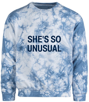She’s So Unusual Tie Dye Sweatshirt