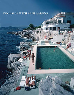 Poolside With Slim Aarons Book