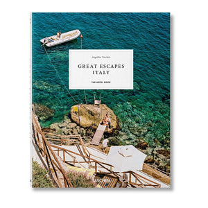 Great Escapes Italy: The Hotel Book